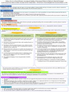 Outline of the Act on Special Measures concerning the Handling of Environment Pollution by Radioactive Materials Discharged by the Nuclear Power Station Accident Associated with the Tohoku District – Off the Pacific Oc