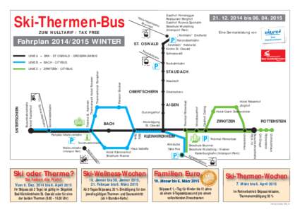 Ski-Thermen-Bus  Gasthof Hinteregger Restaurant Berghof Gasthof Pizzeria Sportalm Skischule Wulschnig