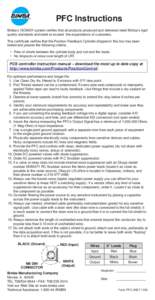 PFC Instructions Bimba’s ISO9001 system verifies that all products produced and delivered meet Bimba’s rigid quality standards and meet or exceed the expectations of customers. This certificate verifies that the Posi