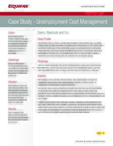 WORKFORCE SOLUTIONS  Case Study - Unemployment Cost Management Client Sears, Roebuck and Co. (