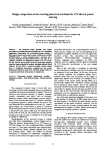 Design comparison of two rotating electrical machines for 42V electric power steering Gerard Aroquiadassou1, Humberto Henao1, Member IEEE, Vincent Lanfranchi2, Franck Betin1, Member IEEE, Babak Nahidmobarakeh1, Member IE