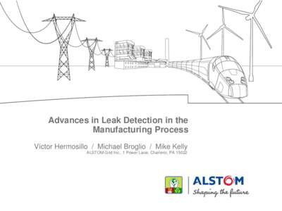 Advances in Leak Detection in the Manufacturing Process