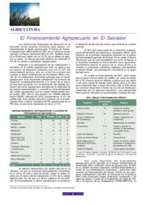 AGRICULTURA  El Financiamiento Agropecuario en El Salvador el desarrollo de otro tipo de cultivos para diversificar la oferta agrícola.