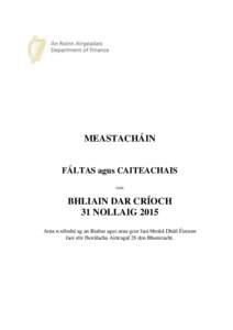 MEASTACHÁIN  FÁLTAS agus CAITEACHAIS DON  BHLIAIN DAR CRÍOCH