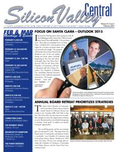Central Silicon Valley ® A monthly publication of the Santa Clara Chamber of Commerce & Convention-Visitors Bureau