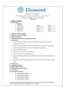 1750 E. Division Street Diamond, ILRegular Meeting of the village Board of Commission 6:00 P.M. Tuesday, March 10th, 2015 Diamond Village Hall Board Room