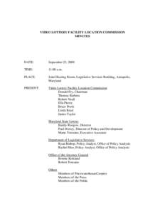 VIDEO LOTTERY FACILITY LOCATION COMMISSION MINUTES DATE:  September 23, 2009