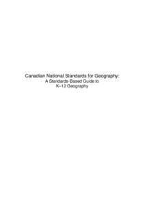 Earth sciences / Geographic information system / Region / Geographer / Canadian Geographic / National Geographic Society / National Council for Geographic Education / Outline of geography / Geography / Science / Knowledge