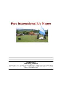 Paso Internacional Río Manso  DOCUMENTOS DE LA