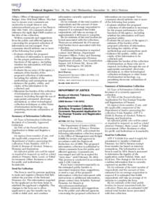 [removed]Federal Register / Vol. 78, No[removed]Wednesday, December 11, [removed]Notices Affairs, Office of Management and Budget, Attn: DOJ Desk Officer. The best