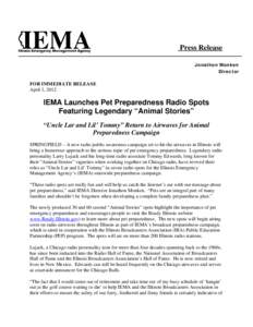 Disaster preparedness / Illinois Emergency Management Agency / Emergency management / Social psychology / National Association of Broadcasters / Preparedness / National Radio Hall of Fame / Larry Lujack / Public safety / Management