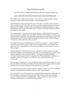 Values And Voter Survey 2005 Cultural Dynamics Strategy And Marketing Ltd And Campaign Strategy Ltd Part 3: What This Could Mean For Social Causes And British Political Life This section of our report looks at politics w