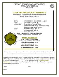 PASSAIC COUNTY BAR ASSOCIATION FAMILY LAW SECTION PRESENTS CASE INFORMATION STATEMENTS Preparation of case information statements and