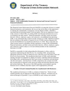 Department of the Treasury Financial Crimes Enforcement Network Advisory FIN-2012-A002 Issued: March 2, 2012