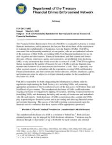 Suspicious activity report / Financial regulation / Business / Health / Financial Crimes Enforcement Network / Severe acute respiratory syndrome / Money laundering / Confidentiality / USA PATRIOT Act /  Title III /  Subtitle B / Tax evasion / Bank Secrecy Act / Finance