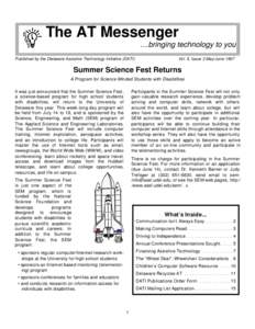 The AT Messenger ....bringing technology to you Published by the Delaware Assistive Technology Initiative (DATI) Vol. 5, Issue 3 May/June 1997