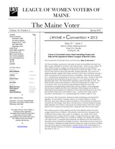 LEAGUE OF WOMEN VOTERS OF MAINE The Maine Voter Volume 30, Number 2 Contents
