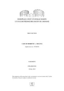 FIRST SECTION  CASE OF ĐORĐEVIĆ v. CROATIA (Application noJUDGMENT