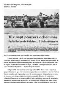 Paru dans[removed]Magazine, Juillet-Août 2008. © Editions Heimdal. Des FFI normands avec six semi-chenillés sont envoyés vers Saint-Nazaire. A partir de février 1944, le sous-lieutenant Pierre Lemasson, alias « Bino 