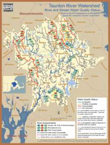 Taunton River Watershed  128 River and Stream Water Quality Status ol