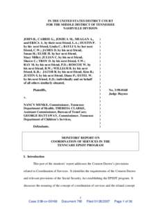 IN THE UNITED STATES DISTRICT COURT FOR THE MIDDLE DISTRICT OF TENNESSEE NASHVILLE DIVISION JOHN B., CARRIE G., JOSHUA M., MEAGAN A., and ERICA A. by their next friend, L.A.; DUSTIN P.