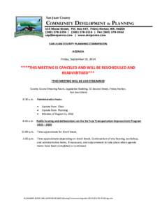 San Juan County  Community Development & Planning 135 Rhone Street, P.O. Box 947, Friday Harbor, WA[removed]-2354 | ([removed] | Fax[removed]removed] | www.sanjuanco.com