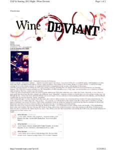 ZAP & Starting 2012 Right | Wine Deviant  Page 1 of 2 Wine Deviant