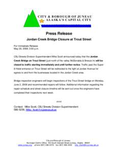 Microsoft Word[removed]30_Press_Release_re_Jordan_Creek_Bridge_Closure.doc