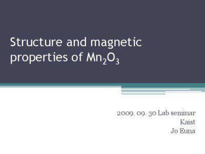 Structure and magnetic properties of Mn2O3