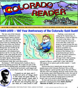 Mining issue january[removed]ag in THe CLassrOOM - HeLPing THe neXT generaTiOn unDersTanD THeir COnneCTiOn TO agriCuLTure[removed] – 150 Year Anniversary of the Colorado Gold Rush!