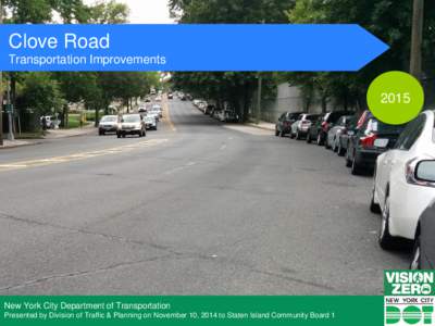 Clove Road Transportation ImprovementsNew York City Department of Transportation