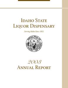 Idaho State Liquor Dispensary / Idaho / Liquor store / Alcoholic beverage / Prohibition in the United States / Oregon Liquor Control Commission / Washington State Liquor Control Board / Alcohol / Household chemicals / Alcoholic beverage control state