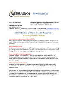 NEWS RELEASE  STATE OF NEBRASKA Nebraska Emergency Management Agency (NEMA[removed]N.W. 24th St., Lincoln, NE[removed]