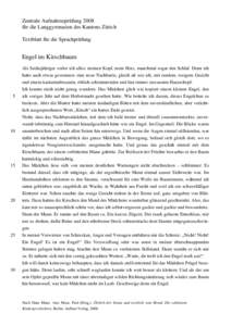 Zentrale Aufnahmeprüfung 2008 für die Langgymnasien des Kantons Zürich Textblatt für die Sprachprüfung Engel im Kirschbaum