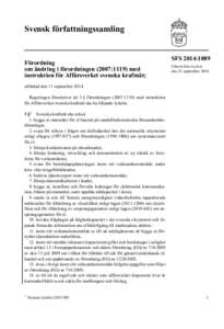 Svensk författningssamling  Förordning om ändring i förordningen (2007:1119) med instruktion för Affärsverket svenska kraftnät;