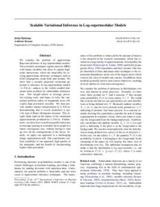 Scalable Variational Inference in Log-supermodular Models  Josip Djolonga Andreas Krause Department of Computer Science, ETH Zurich