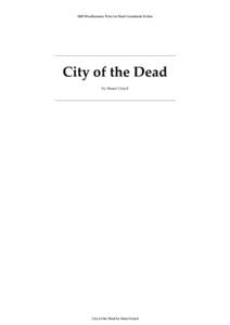 2009 Windhammer Prize for Short Gamebook Fiction  ______________________________________________________________ City of the Dead by Stuart Lloyd