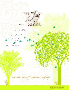 ........ . . . . . . . . . . . . . . . . . . . . . . ...........................................  I had intended to call this eBook “The Joy Book” but then I found out that was the title of a book on polygamy. Soooo