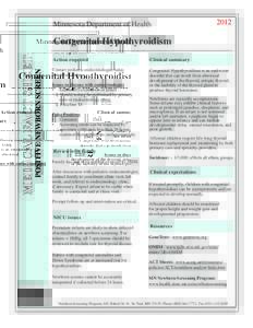 Anatomy / Congenital hypothyroidism / Hypothyroidism / Thyroid dysgenesis / Thyroid / Newborn screening / Pediatric endocrinology / Thyroid disease in pregnancy / Postpartum thyroiditis / Thyroid disease / Health / Medicine