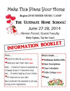 Make This Place Your Home Region 25 SUMMER MUSIC CAMP The Ultimate Home School!