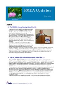 PMDA Updates July, 2014 Nelumbo nucifera News 1. The 50th DIA Annual Meeting (June 15 to 20)