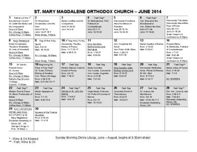 ST. MARY MAGDALENE ORTHODOX CHURCH – JUNE[removed]Fathers of the 1st Ecumenical Council St. Justin the Martyr and
