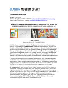 Latin American culture / Place of birth missing / Blanton Museum of Art / University of Texas at Austin / Wifredo Lam / Frida Kahlo / Carlos Cruz-Diez / Luis Camnitzer / Latin American art / Modern painters / Modern art / Visual arts