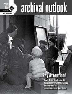 NEWSLETTER OF THE SOCIETY OF AMERICAN ARCHIVISTS JAN/FEB 2008