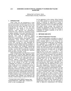 J2.3  ASSESSING CAUSES IN SPATIAL VARIABILITY IN URBAN HEAT ISLAND MAGNITUDE Melissa Hart* and David J. Sailor Portland State University, Portland OR