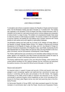 FIRST ANGOLA-EUROPEAN UNION MINISTERIAL MEETING  BRUSSELS 17OCTOBER 2014 JOINT PRESS STATEMENT