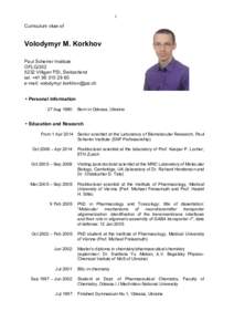 1  Curriculum vitae of Volodymyr M. Korkhov Paul Scherrer Institute