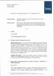Brussels, 12 September 2012 Case No: 72460 EventNo:[removed]Minutes of College Meeting No[removed]September 2012