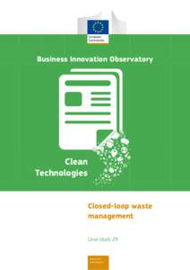 Business Innovation Observatory  Clean Technologies  Closed-loop waste