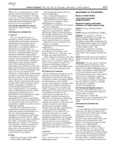 Federal Register / Vol. 80, No[removed]Tuesday, February 3, [removed]Notices Officer, U.S. Geological Survey, 12201 Sunrise Valley Drive MS 807, Reston, VA[removed]mail); ([removed]–7197 (fax); or [removed]